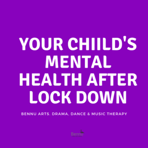 Your Child's Mental Health After Lock Down